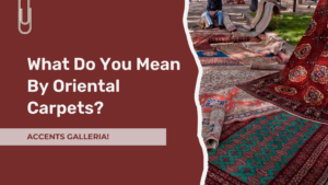 Oriental carpets